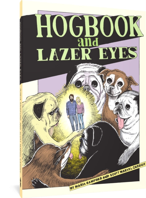 Book cover of: Hogbook and Lazer Eyes. By: Maria Bamford