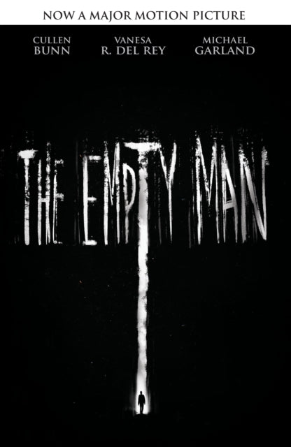 Book cover of: Empty Man (Movie Tie-In Edition). By: Cullen Bunn
