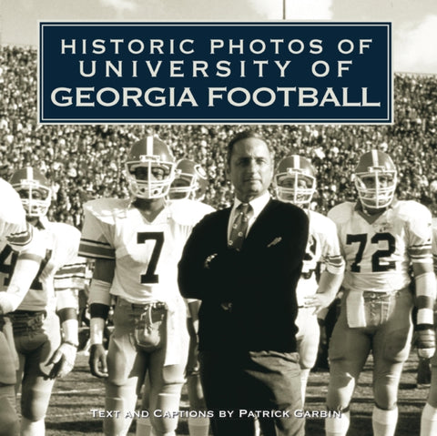 Historic Photos of University of Georgia Football