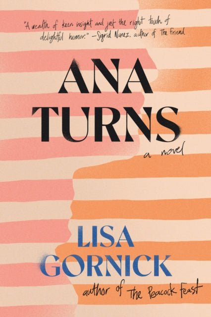 Book cover of: Ana Turns. By: Lisa Gornick