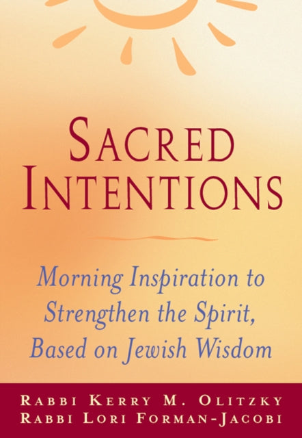 Book cover of: Sacred Intentions. By: Lori Forman-Jacobi
