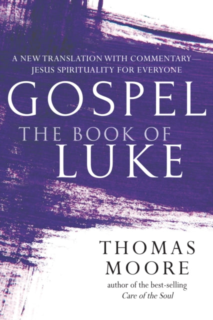 Gospel—The Book of Luke