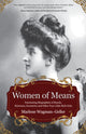 Book cover of: Women of Means. By: WAGMAN-GELLER