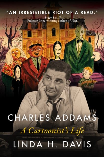 Book cover of: Charles Addams: A Cartoonist's Life. By: Linda H. Davis