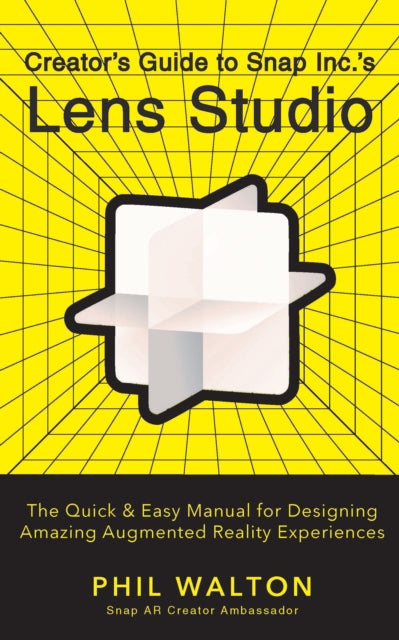 Designer's Guide to Snapchat's Lens Studio