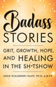 Book cover of: Badass Stories. By: Jodie Eckleberry-Hunt