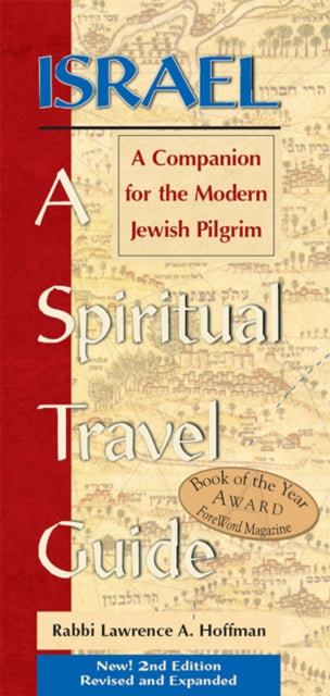 Book cover of: Israel—A Spiritual Travel Guide (2nd Edition). By: Hoffman, Lawrence A.