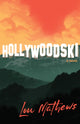 Book cover of: Hollywoodski. By: MATHEWS