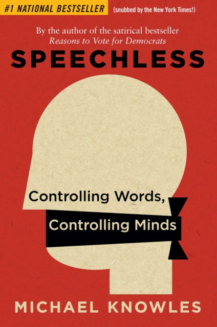 Book cover of: Speechless. By: Michael Knowles
