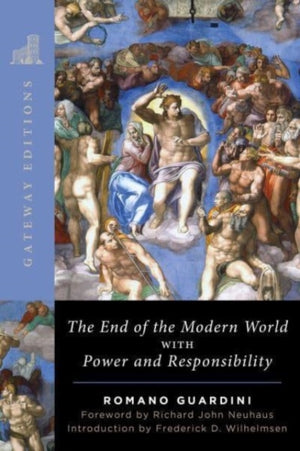 The End of the Modern World