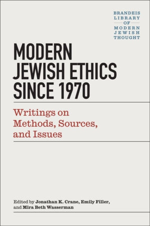 Modern Jewish Ethics since 1970
