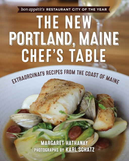 Book cover of: New Portland, Maine, Chef's Table. By: Margaret Hathaway