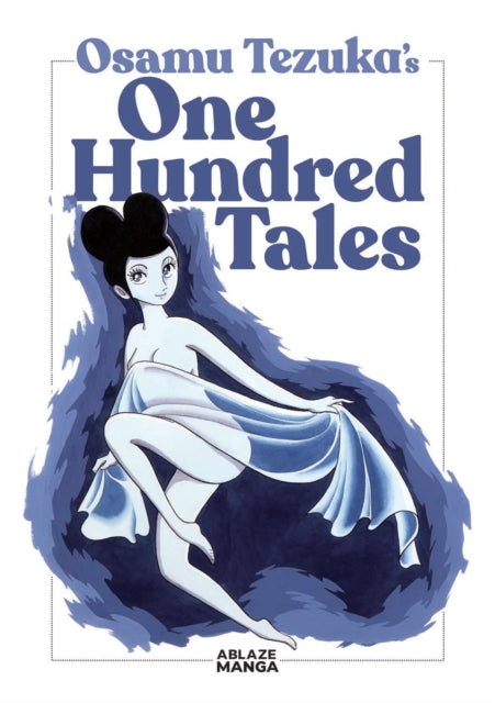 Book cover of: One Hundred Tales. By: Osamu Tezuka