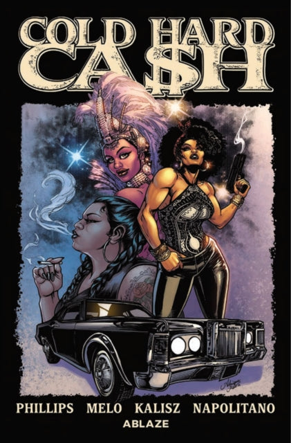 Book cover of: Cold Hard Cash Vol. 1: A Martha Chainey Escapade. By: Gary Phillips
