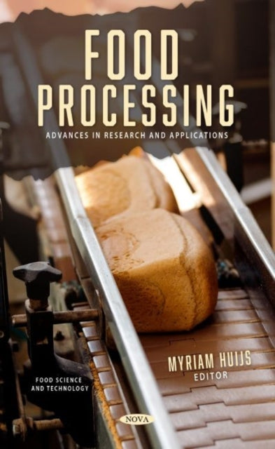 Book cover of: Food Processing. By: Myriam Huijs
