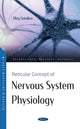 Book cover of: Reticular Concept of Nervous System Physiology. By: Oleg S. Sotnikov