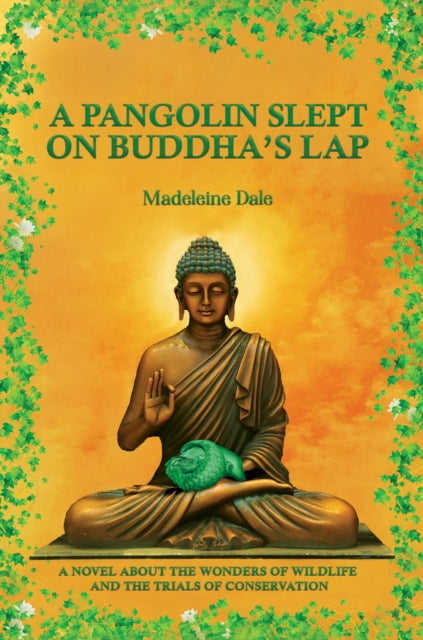 A Pangolin Slept on Buddha's Lap