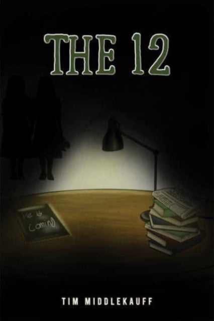 Book cover of: 12. By: Tim Middlekauff