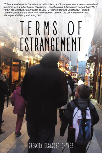 Book cover of: Terms of Estrangement. By: Gregory Elsasser-Chavez
