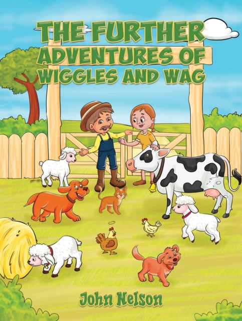 Book cover of: Further Adventures of Wiggles and Wag