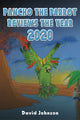 Book cover of: Pancho the Parrot Reviews the Year 2020