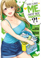 Book cover of: You Like Me, Not My Daughter?! (Manga) Vol. 3. By: Kota Nozomi