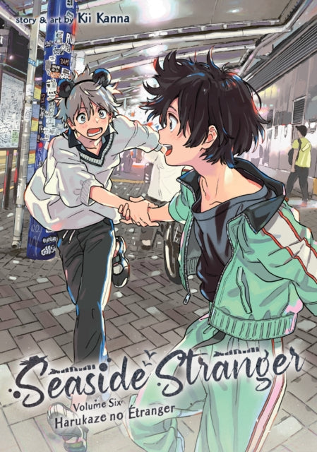 Book cover of: Seaside Stranger Vol. 6: Harukaze no Etranger. By: Kii Kanna