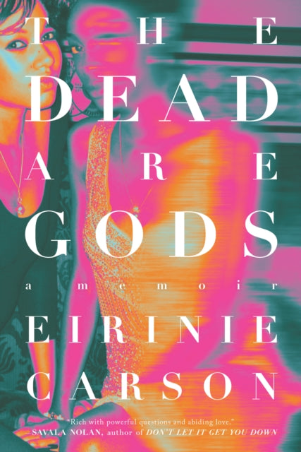 Book cover of: Dead are Gods. By: Eirinie Carson