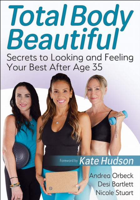 Book cover of: Total Body Beautiful. By: Andrea Orbeck