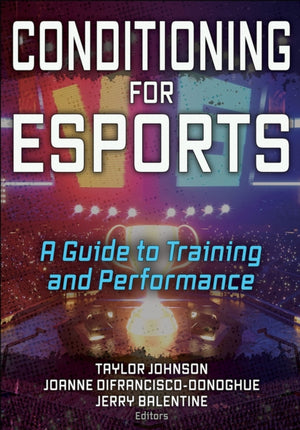 Conditioning for Esports