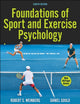 Foundations of Sport and Exercise Psychology 9781718207592 Robert S. Weinberg