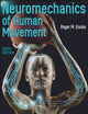 Book cover of: Neuromechanics of Human Movement. By: Roger M. Enoka