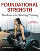 Book cover of: Foundational Strength. By: John Flagg