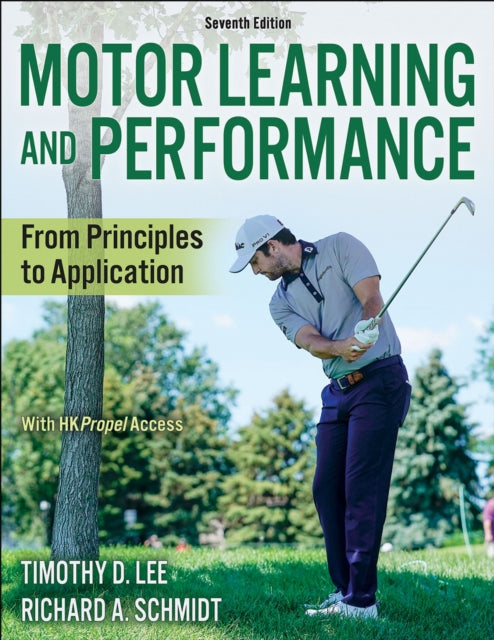 Book cover of: Motor Learning and Performance. By: Timothy D. Lee