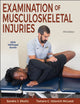 Book cover of: Examination of Musculoskeletal Injuries. By: Sandra J. Shultz
