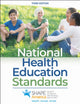 Book cover of: National Health Education Standards. By: SHAPE America - Society of Health and Physical Educators