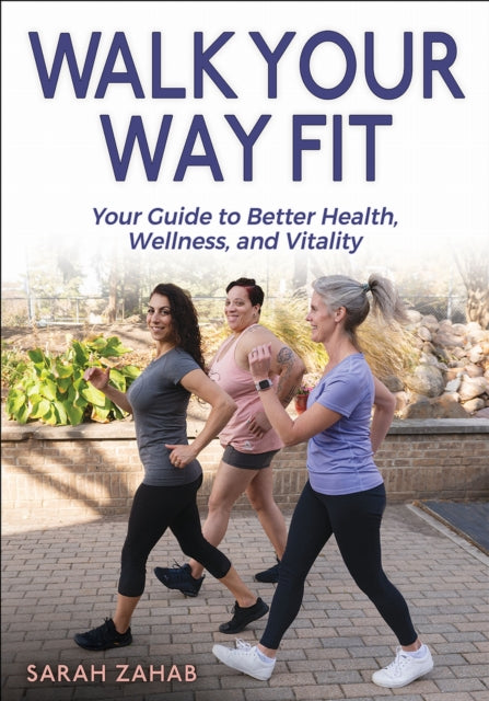 Walk Your Way Fit