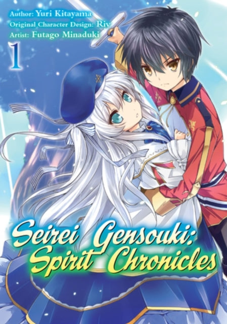Book cover of: Seirei Gensouki: Spirit Chronicles (Manga): Volume 1. By: Yuri Shibamura