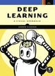 Book cover of: Deep Learning. By: Andrew Glassner