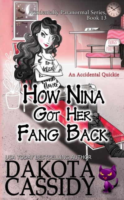 Book cover of: How Nina Got Her Fang Back. By: Dakota Cassidy