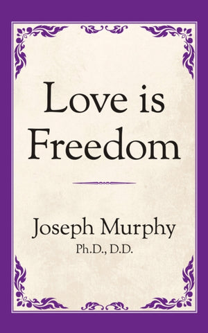 Love is Freedom