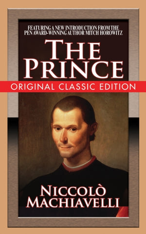 The Prince (Original Classic Edition)