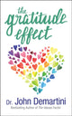 Book cover of: Gratitude Effect. By: John Demartini