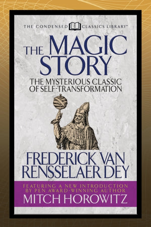 The Magic Story (Condensed Classics)