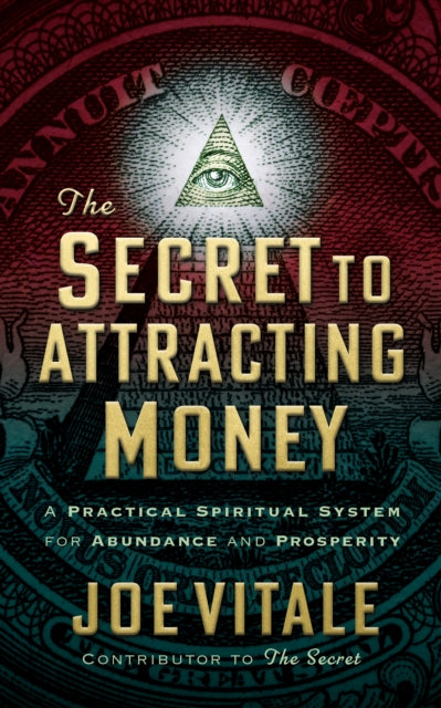 The Secret to Attracting Money