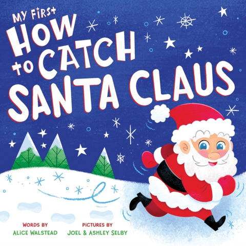 My First How to Catch Santa Claus