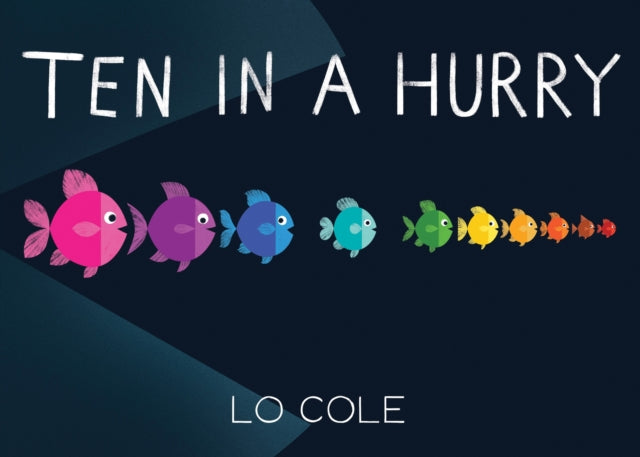 Book cover of: Ten in a Hurry. By: Lo Cole
