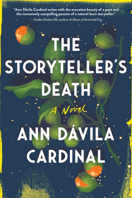 Book cover of: Storyteller's Death. By: Ann Dávila Cardinal