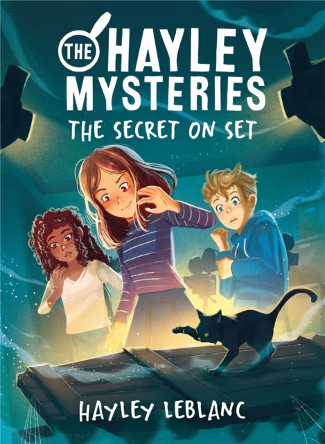 Book cover of: Hayley Mysteries: The Secret on Set. By: Hayley LeBlanc