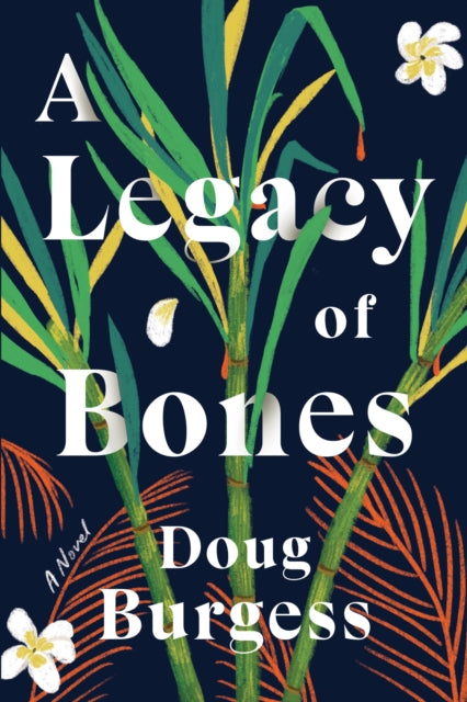 Book cover of: Legacy of Bones. By: Doug Burgess
